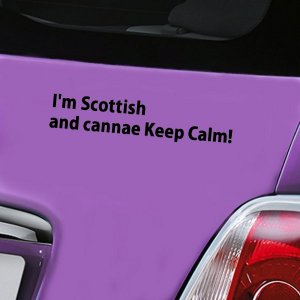 I'm Scottish and cannae Keep Calm - Black
